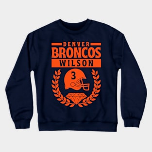 Denver Broncos Wilson 3 American Football Crewneck Sweatshirt